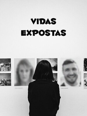 cover image of Vidas Expostas